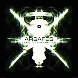 Arsafes : A New Way of Creation